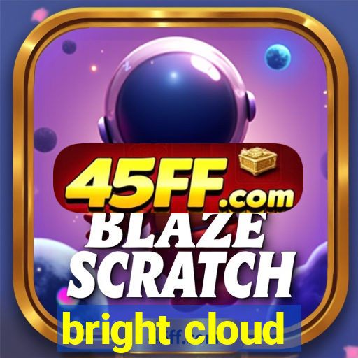 bright cloud